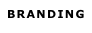 BRANDING